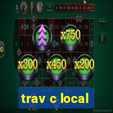 trav c local